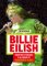 Billie Eilish - 100% neoficiální Billie Eilish - 100% neoficiální