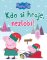 Peppa Pig - Kdo si hraje, nezlobí Peppa Pig - Kdo si hraje, nezlobí
