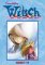 W.I.T.C.H. Komiks 7-9 W.I.T.C.H. Komiks 7-9