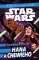 Star Wars - Dobrodružství Hana a Chewieho Star Wars - Dobrodružství Hana a Chewieho