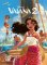 Vaiana 2 - Príbeh podľa filmu Vaiana 2 - Príbeh podľa filmu