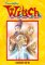 W.I.T.C.H. Komiks 19-21 W.I.T.C.H. Komiks 19-21