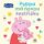 Peppa Pig - Peppa má novou sestřičku Peppa Pig - Peppa má novou sestřičku