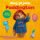 Dobrodružství medvídka Paddingtona - Ahoj, já jsem Paddington! Dobrodružství medvídka Paddingtona - Ahoj, já jsem Paddington!