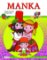 Manka – R. Pilař, V. Čtvrtek Manka – R. Pilař, V. Čtvrtek
