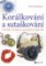 Korálkování a sutaškování - Výroba šitýc