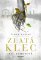 Temné nadání – Zlatá klec