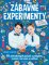 Zábavné experimenty Zábavné experimenty