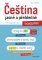 Čeština jasně a přehledně - Interpunkce Čeština jasně a přehledně - Interpunkce