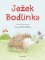 Ježek Bodlinka Ježek Bodlinka