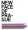 New Face Of Prague New Face Of Prague