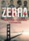 Zebra - Pravdivý popis 179 dní teroru v San Franciscu