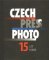 Czech Press Photo 15 let/Years