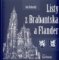 Listy z Brabantska a Flander Listy z Brabantska a Flander