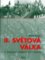 II. světová válka v dokumentární fotografii II. světová válka v dokumentární fotografii