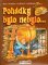 Pohádky bylo nebylo… Pohádky bylo nebylo…