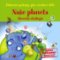 Naše planeta - Abeceda ekologie - Zábavné pokusy pro zvídavé děti 
