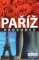 Paříž - Lonely Planet Paříž - Lonely Planet
