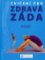 Cvičení pro zdravá záda Cvičení pro zdravá záda