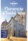 Florencie a Toskánsko - Lonely Planet Florencie a Toskánsko - Lonely Planet