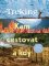 Treking Kam cestovat a kdy - Lonely Planet