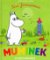 Muminek a narozeniny Muminek a narozeniny