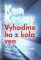 Vyhoďme ho z kola ven (edice Neoluxor ) Vyhoďme ho z kola ven (edice Neoluxor )