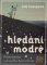 Hledání modré Hledání modré