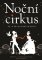 Noční cirkus Noční cirkus