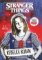 Stranger Things: Rebelka Robin Stranger Things: Rebelka Robin