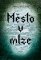 Město v mlze Město v mlze
