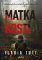 Matka kostí Matka kostí
