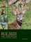 Roe Deer and their Antlers - A Stalker´s lifetime experience Roe Deer and their Antlers - A Stalker´s lifetime experience
