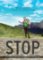 STOP - Světové tažení ochmelky Poláčka z Prahy do Ohňové země