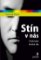 Stín v nás - Podvratná životní síla Stín v nás - Podvratná životní síla