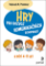 Hry pro rozvoj komunikačních schopností Hry pro rozvoj komunikačních schopností