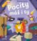 Pocity máš i ty Pocity máš i ty