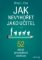 Jak nevyhořet jako učitel - 52 aktivit pro duševní odolnost Jak nevyhořet jako učitel - 52 aktivit pro duševní odolnost