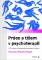Práce s tělem v psychoterapii - 125 cvičení ke zpracování traumatu a stresu