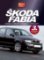 Škoda Fabia Škoda Fabia