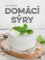 Domácí sýry Domácí sýry