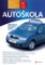 Autoškola 2014 - Pravidla, značky, testy