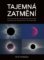 Tajemná zatmění Tajemná zatmění