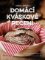 Domácí kváskové pečení Domácí kváskové pečení