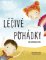 Léčivé pohádky pro dětskou duši Léčivé pohádky pro dětskou duši