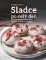 Sladce po celý den Sladce po celý den