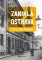 Zaniklá Ostrava Zaniklá Ostrava