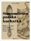 Staromilcova panská kuchařka