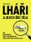 Lháři a jejich řeč těla