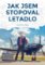 Jak jsem stopoval letadlo Jak jsem stopoval letadlo